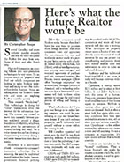 Real Estate Magazine - What the Future Realtor Won't (will NOT) Be